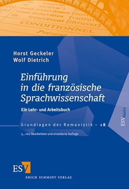 Abbildung von Geckeler / Dietrich | Einführung in die französische Sprachwissenschaft | 5. Auflage | 2012 | beck-shop.de