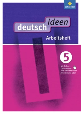 Abbildung von deutsch ideen 5. Arbeitsheft (mit Online-Angebot). Sekundarstufe 1. Ausgabe Ost | 1. Auflage | 2013 | beck-shop.de