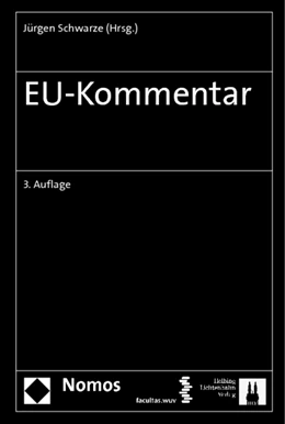 Abbildung von Schwarze (Hrsg.) | EU-Kommentar | 3. Auflage | 2012 | beck-shop.de