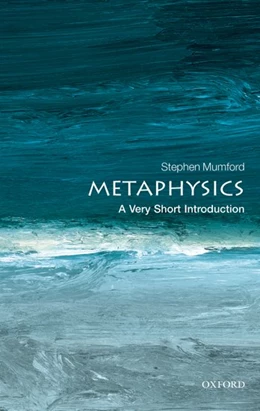 Abbildung von Mumford | Metaphysics: A Very Short Introduction | 1. Auflage | 2012 | beck-shop.de