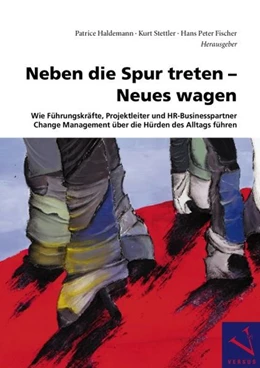 Abbildung von Haldemann / Stettler | Neben die Spur treten - Neues wagen | 1. Auflage | 2008 | beck-shop.de