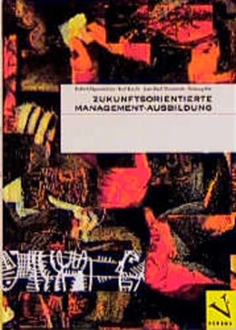 Abbildung von Hasenböhler / Kiechl | Zukunftsorientierte Management-Ausbildung | 1. Auflage | 1994 | beck-shop.de