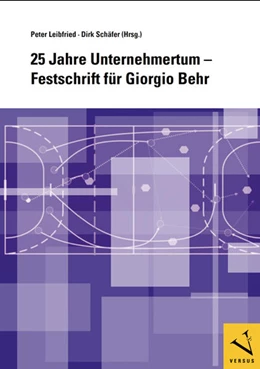 Abbildung von Leibfried / Schäfer | 25 Jahre Unternehmertum | 1. Auflage | 2010 | beck-shop.de