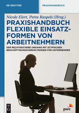 Abbildung von Elert / Raspels | Flexible Einsatzformen von Arbeitnehmern | 1. Auflage | 2012 | beck-shop.de