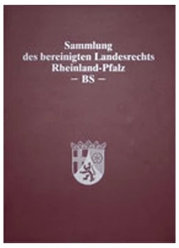 Abbildung von Landesregierung Rheinland-Pfalz | Sammlung des bereinigten Landesrechts Rheinland-Pfalz | 1. Auflage | 2024 | beck-shop.de