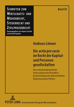 Abbildung von Lönner | Die actio pro socio im Recht der Kapital- und Personengesellschaften | 1. Auflage | 2011 | 50 | beck-shop.de