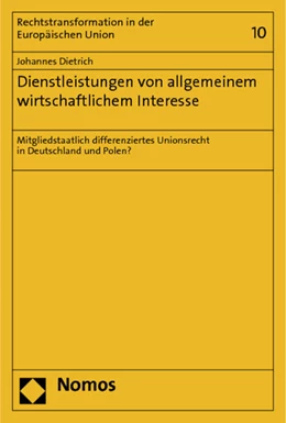 Abbildung von Dietrich | Dienstleistungen von allgemeinem wirtschaftlichem Interesse | 1. Auflage | 2012 | 10 | beck-shop.de