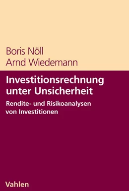Abbildung von Nöll / Wiedemann | Investitionsrechnung unter Unsicherheit | 1. Auflage | 2008 | beck-shop.de