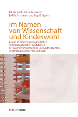 Abbildung von Loch / Lippitz | Im Namen von Wissenschaft und Kindeswohl | 1. Auflage | 2021 | beck-shop.de