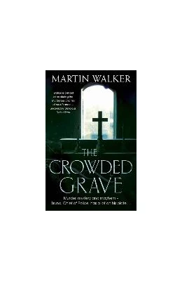 Abbildung von Walker | The Crowded Grave | 1. Auflage | 2021 | beck-shop.de
