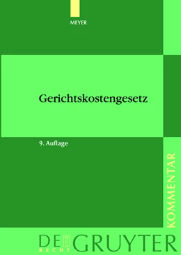 Abbildung von Meyer | Gerichtskostengesetz | 9. Auflage | 2011 | beck-shop.de