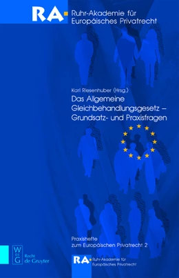 Abbildung von Riesenhuber | Das Allgemeine Gleichbehandlungsgesetz - Grundsatz- und Praxisfragen | 1. Auflage | 2011 | beck-shop.de