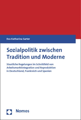 Abbildung von Sarter | Sozialpolitik zwischen Tradition und Moderne | 1. Auflage | 2012 | beck-shop.de