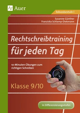 Abbildung von Günther / Schlamp-Diekmann | Rechtschreibtraining für jeden Tag Klasse 9/10 | 3. Auflage | 2018 | beck-shop.de