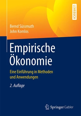 Abbildung von Süssmuth / Komlos | Empirische Ökonomie | 2. Auflage | 2022 | beck-shop.de