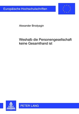 Abbildung von Brodyagin | Weshalb die Personengesellschaft keine Gesamthand ist | 1. Auflage | 2012 | 5336 | beck-shop.de