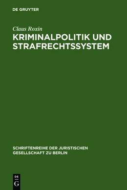 Abbildung von Roxin | Kriminalpolitik und Strafrechtssystem | 2. Auflage | 2012 | beck-shop.de