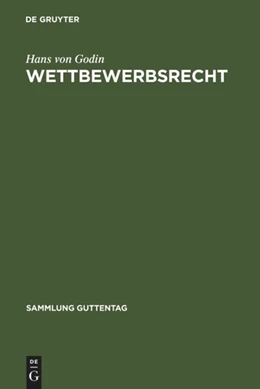 Abbildung von Godin | Wettbewerbsrecht | 2. Auflage | 1974 | beck-shop.de