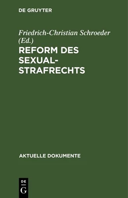 Abbildung von Schroeder | Reform des Sexualstrafrechts | 1. Auflage | 1971 | beck-shop.de