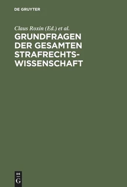 Abbildung von Roxin / Bruns | Grundfragen der gesamten Strafrechtswissenschaft | 1. Auflage | 1974 | beck-shop.de