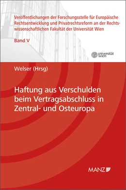 Abbildung von Welser | Haftung aus Verschulden beim Vertragsabschluss in Zentral- und Osteuropa | 1. Auflage | 2012 | 5 | beck-shop.de