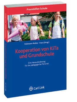 Abbildung von Pohlmann-Rother / Franz (Hrsg.) | Kooperation von KiTa und Grundschule | 1. Auflage | 2012 | beck-shop.de