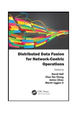 Abbildung von Chong / Llinas | Distributed Data Fusion for Network-Centric Operations | 1. Auflage | 2021 | beck-shop.de