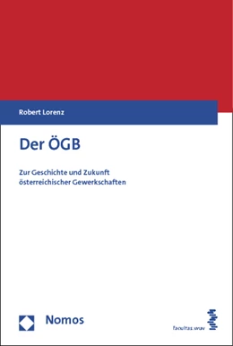 Abbildung von Lorenz | Der ÖGB | 1. Auflage | 2012 | beck-shop.de