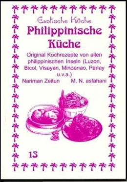 Abbildung von Zeitun / Asfahani | Philippinische Küche | 1. Auflage | 2011 | beck-shop.de