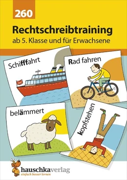 Abbildung von Widmann | Rechtschreibtraining ab 5. Klasse und für Erwachsene | 1. Auflage | 2016 | beck-shop.de