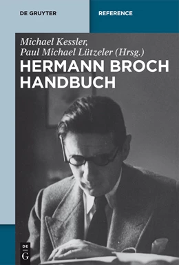 Abbildung von Lützeler / Kessler | Hermann Brochs Gesamtwerk | 1. Auflage | 2015 | beck-shop.de