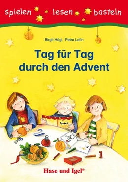 Abbildung von Högl / Lefin | Tag für Tag durch den Advent | 1. Auflage | 2018 | beck-shop.de