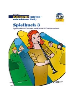 Abbildung von Mauz | Klarinette spielen - mein schönstes Hobby | 1. Auflage | 2012 | beck-shop.de