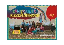 Abbildung von Dürhager | Kunterbunter Blockflötenspaß | 4. Auflage | 2001 | beck-shop.de