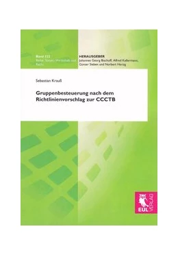 Abbildung von Krauß | Gruppenbesteuerung nach dem Richtlinienvorschlag zur CCCTB | 1. Auflage | 2012 | 322 | beck-shop.de