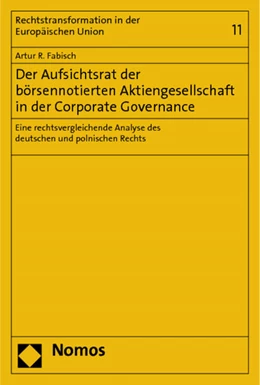 Abbildung von Fabisch | Der Aufsichtsrat der börsennotierten Aktiengesellschaft in der Corporate Governance | 1. Auflage | 2012 | 11 | beck-shop.de
