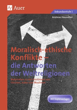 Abbildung von Hausotter | Ethische Konflikte - Antworten der Weltreligionen | 1. Auflage | 2018 | beck-shop.de