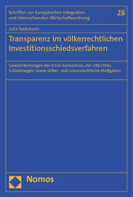 Abbildung von Sackmann | Transparenz im völkerrechtlichen Investitionsschiedsverfahren | 1. Auflage | 2012 | 28 | beck-shop.de