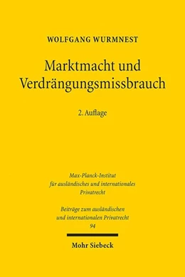 Abbildung von Wurmnest | Marktmacht und Verdrängungsmissbrauch | 2. Auflage | 2012 | 94 | beck-shop.de