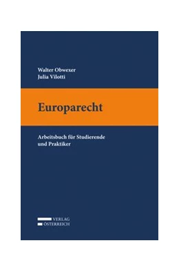 Abbildung von Obwexer / Villotti | elements Europarecht | 1. Auflage | 2023 | beck-shop.de