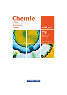 Abbildung von Arndt / Arnold | Chemie: Stoffe - Reaktionen - Umwelt (Neue Ausgabe) - Regelschule Thüringen - 7./8. Schuljahr | 1. Auflage | 2011 | beck-shop.de