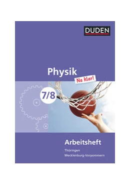 Abbildung von Gau / Kunert | Physik Na klar! - Regelschule Thüringen und Regionale Schule Mecklenburg-Vorpommern - 7./8. Schuljahr | 1. Auflage | 2011 | beck-shop.de