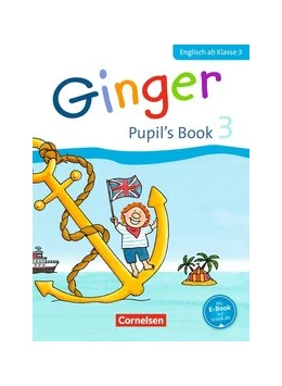 Abbildung von Caspari-Grote / Grandt | Ginger - Lehr- und Lernmaterial für den früh beginnenden Englischunterricht - Allgemeine Ausgabe - Neubearbeitung - 3. Schuljahr | 1. Auflage | 2013 | beck-shop.de