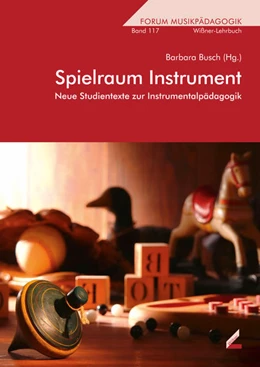 Abbildung von Busch | Spielraum Instrument | 1. Auflage | 2015 | beck-shop.de