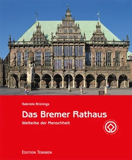 Abbildung von Brünings | Das Bremer Rathaus | 3. Auflage | 2021 | beck-shop.de