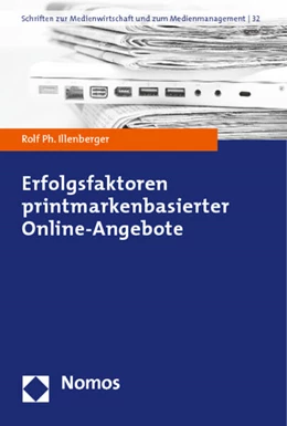Abbildung von Illenberger | Erfolgsfaktoren printmarkenbasierter Online-Angebote | 1. Auflage | 2012 | 32 | beck-shop.de