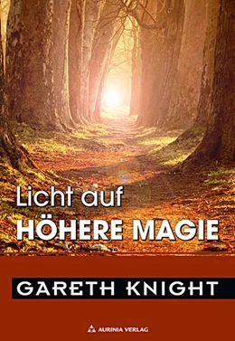 Abbildung von Knight / Osten | Licht auf Hohe Magie | 1. Auflage | 2021 | beck-shop.de