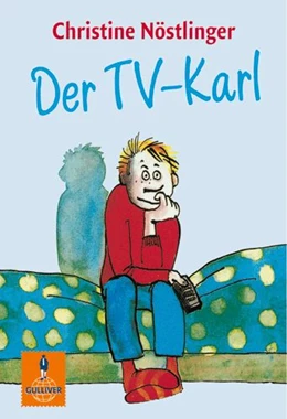 Abbildung von Nöstlinger | Der TV-Karl | 1. Auflage | 2012 | 294 | beck-shop.de