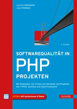 Abbildung von Bergmann / Priebsch | Softwarequalität in PHP-Projekten | 2. Auflage | 2013 | beck-shop.de