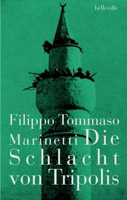 Abbildung von Marinetti | Die Schlacht von Tripolis | 1. Auflage | 2024 | beck-shop.de